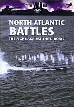 The War File: North Atlantic Battles