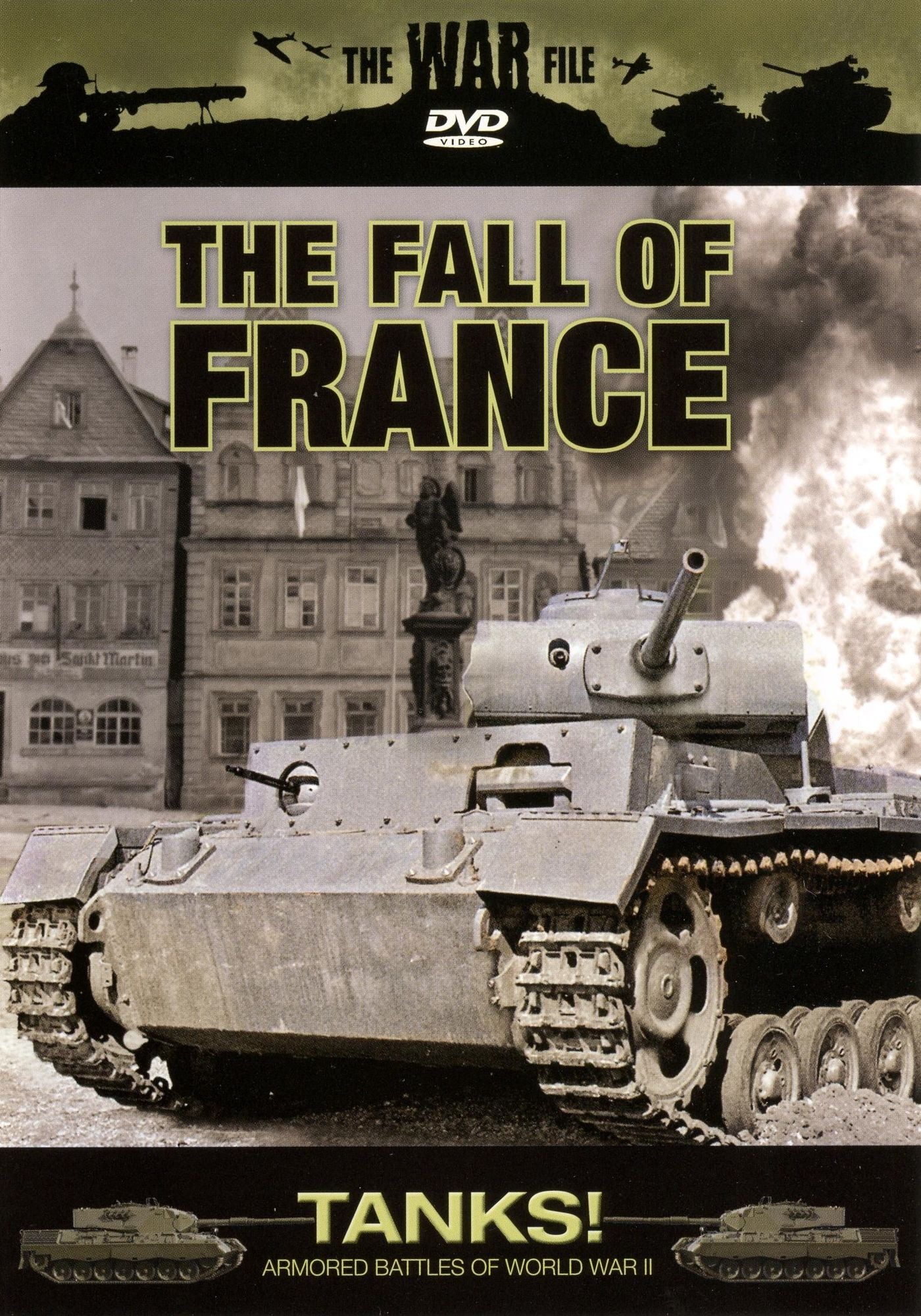 The War File: Tanks! The Fall of France
