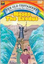 The Old Testament Bible Stories for Children: Moses - The Exodus [Amaray]
