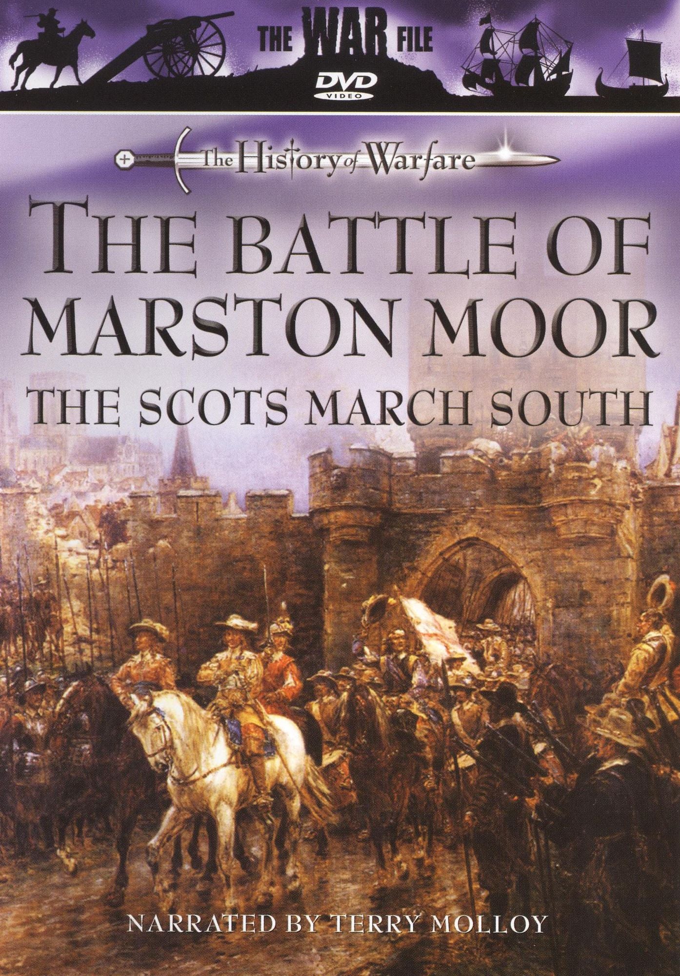 The History of Warfare: The Battle of Marston Moor - The Scots March South