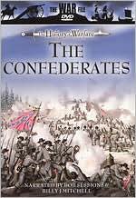 The War File: The History of Warfare: The Confederates