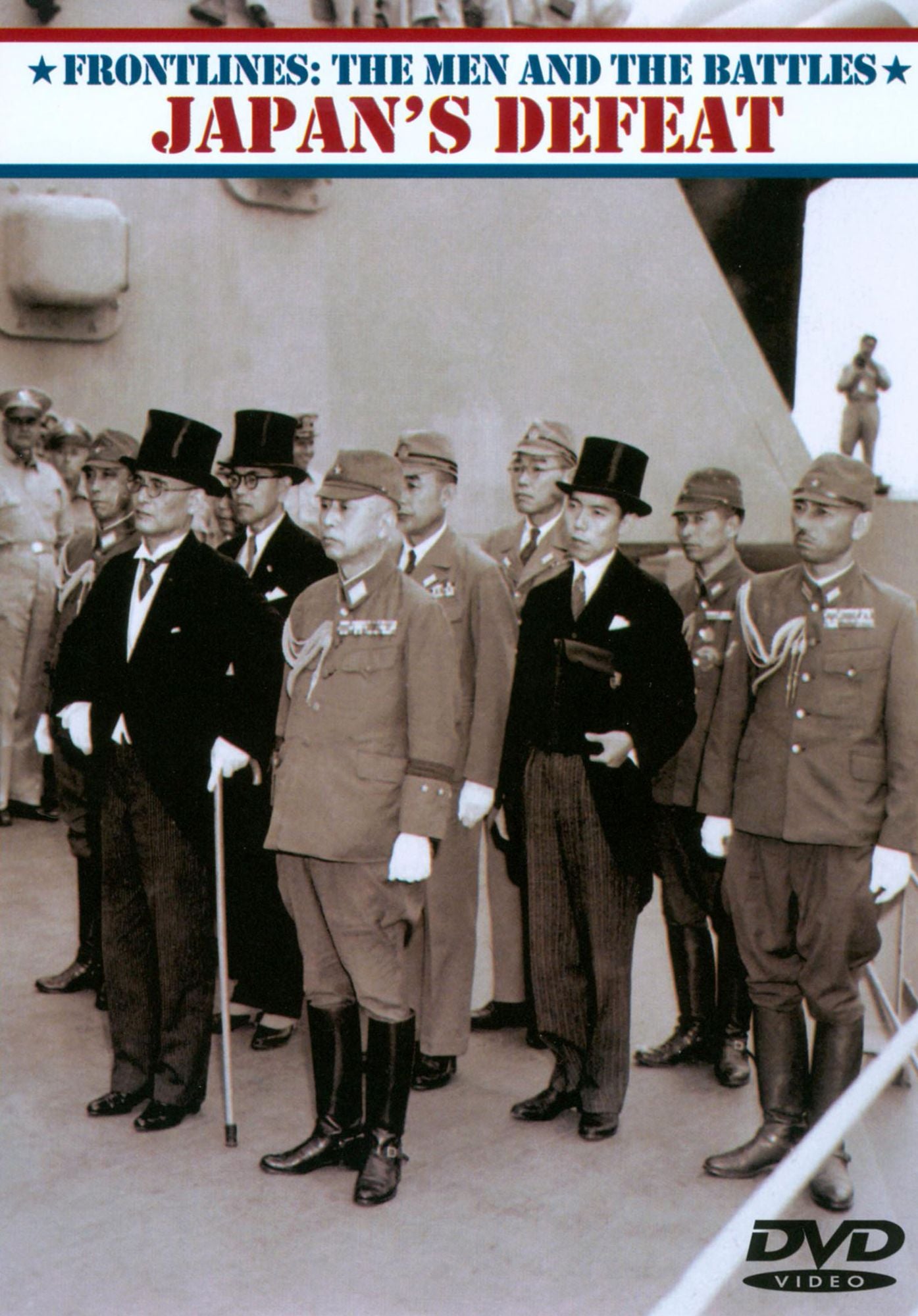 Frontlines: The Men and the Battles - Japan's Defeat