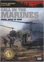 Devil Dogs of Nam: Call In the Marines