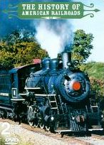 The History of American Railroads [2 Discs]