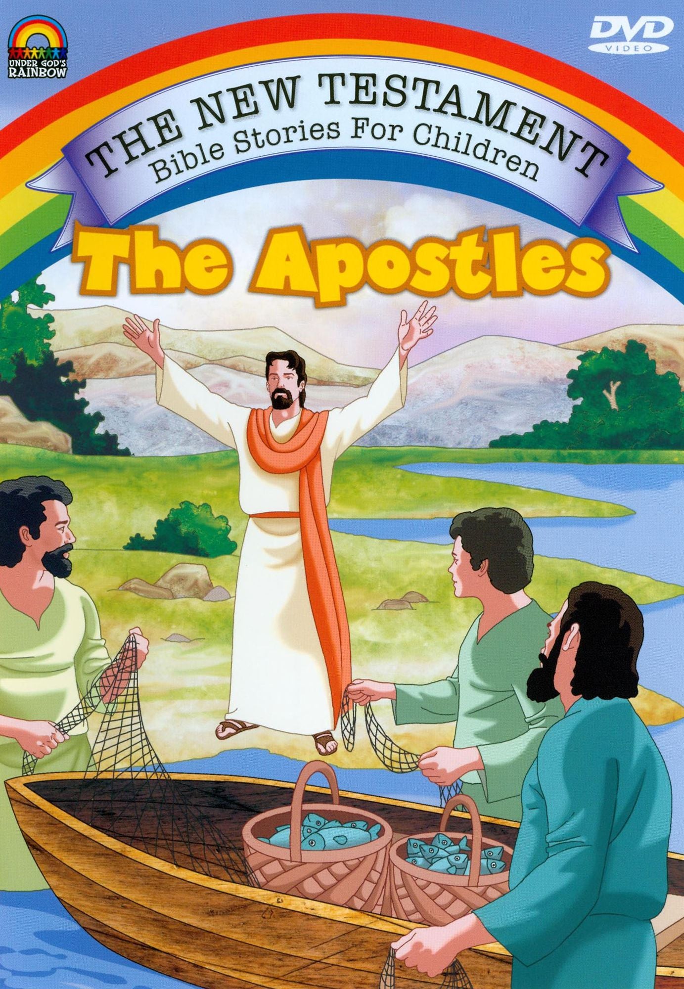 The New Testament Bible Stories for Children: The Apostles