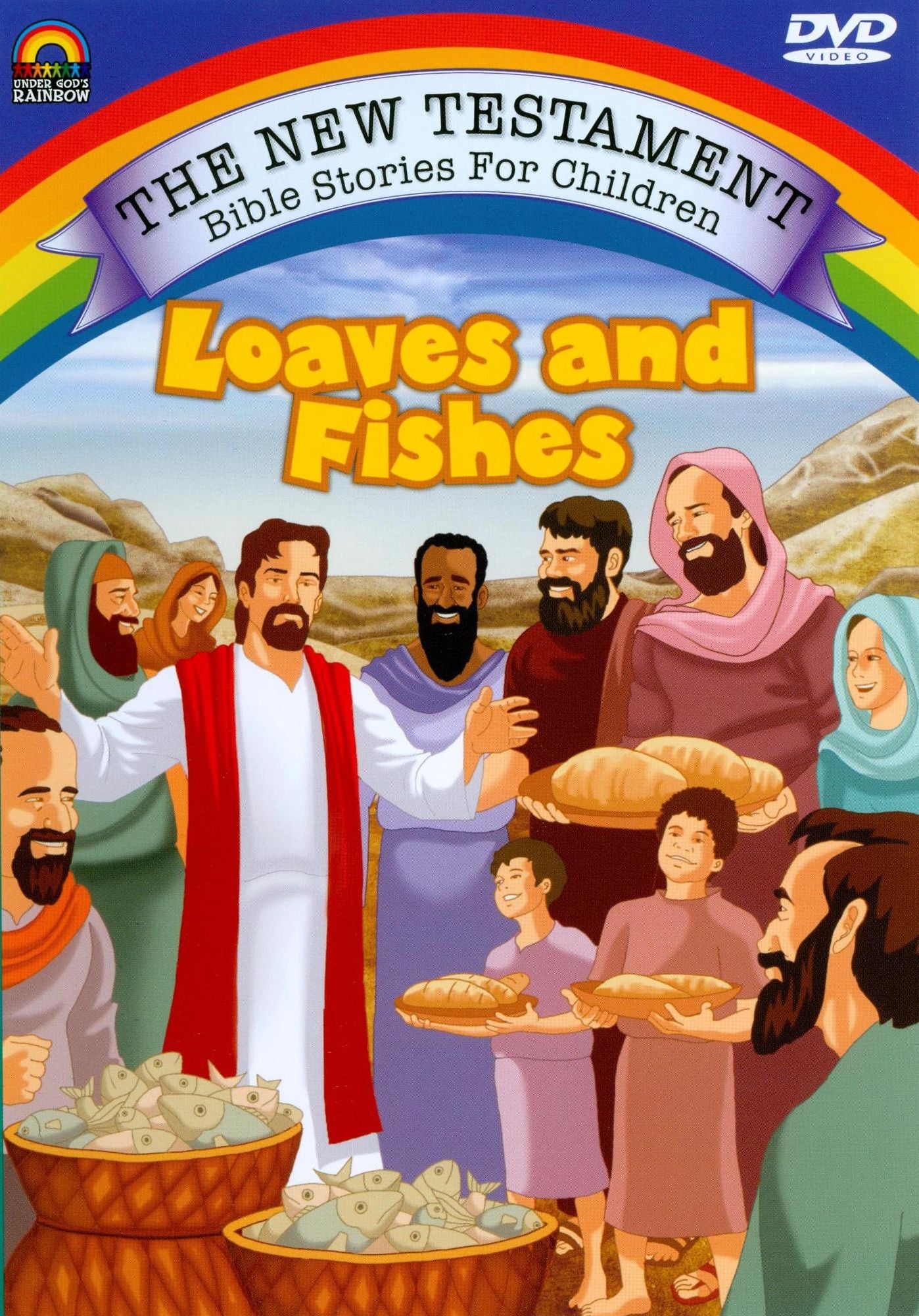 The New Testament Bible Stories for Children: Loaves and Fishes