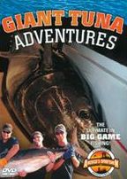 Giant Tuna Adventures
