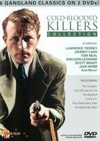 Cold-Blooded Killers Collection [2 Discs]
