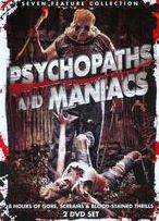 Psychopaths & Maniacs