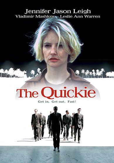 The Quickie