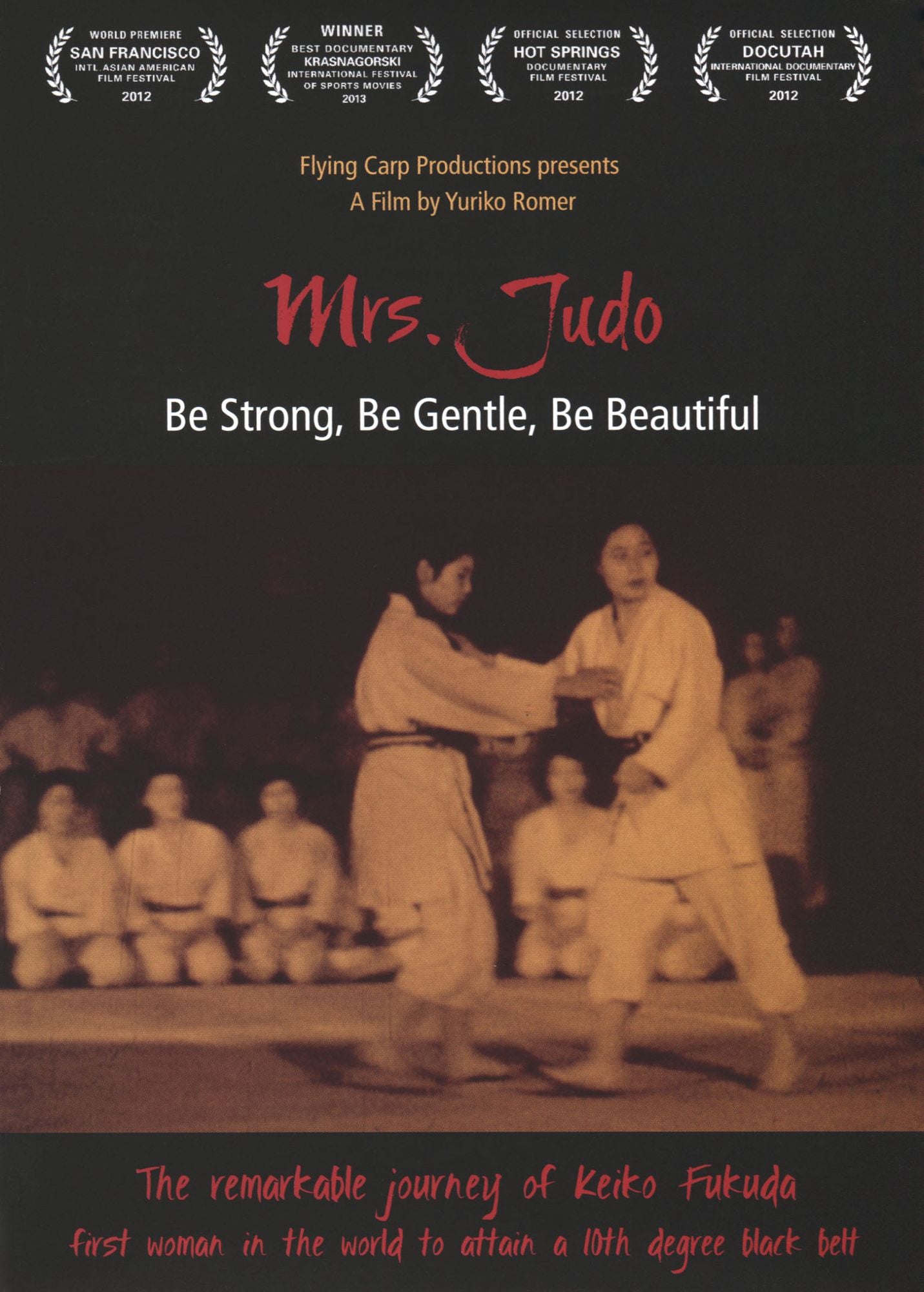 Mrs. Judo: Be Strong, Be Gentle, Be Beautiful