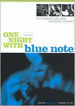 One Night With Blue Note: The Historic All-Star Reunion Concert