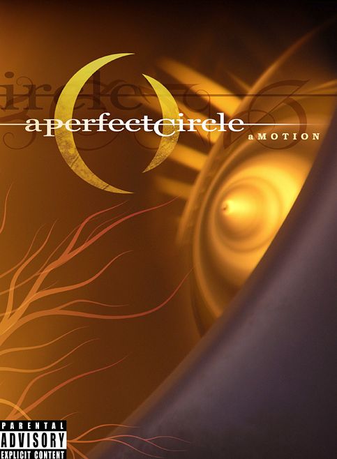 A Perfect Circle: Amotion