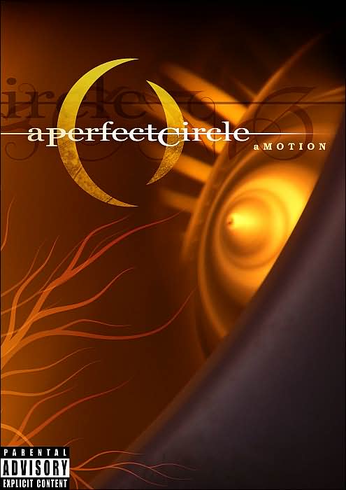 A Perfect Circle: Amotion