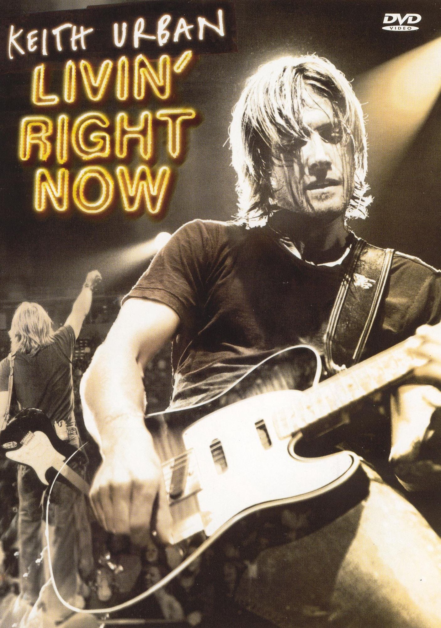 Keith Urban: Livin' Right Now
