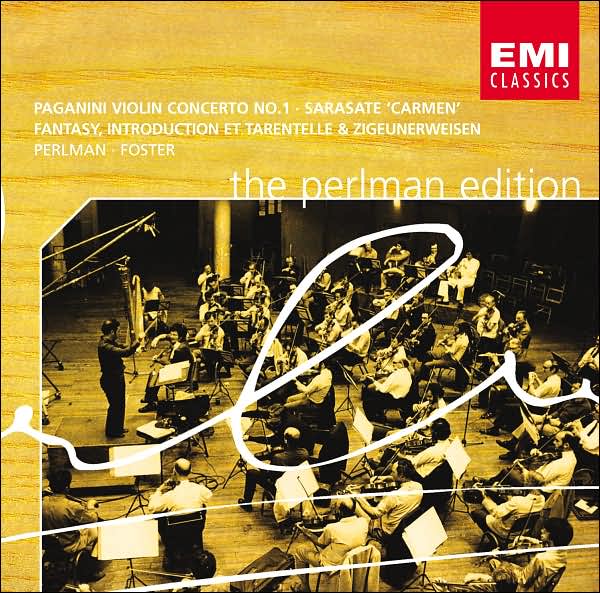 Paganini: Violin Concerto No. 1; Sarasate: Carmen Fantasy [Perlman Edition]