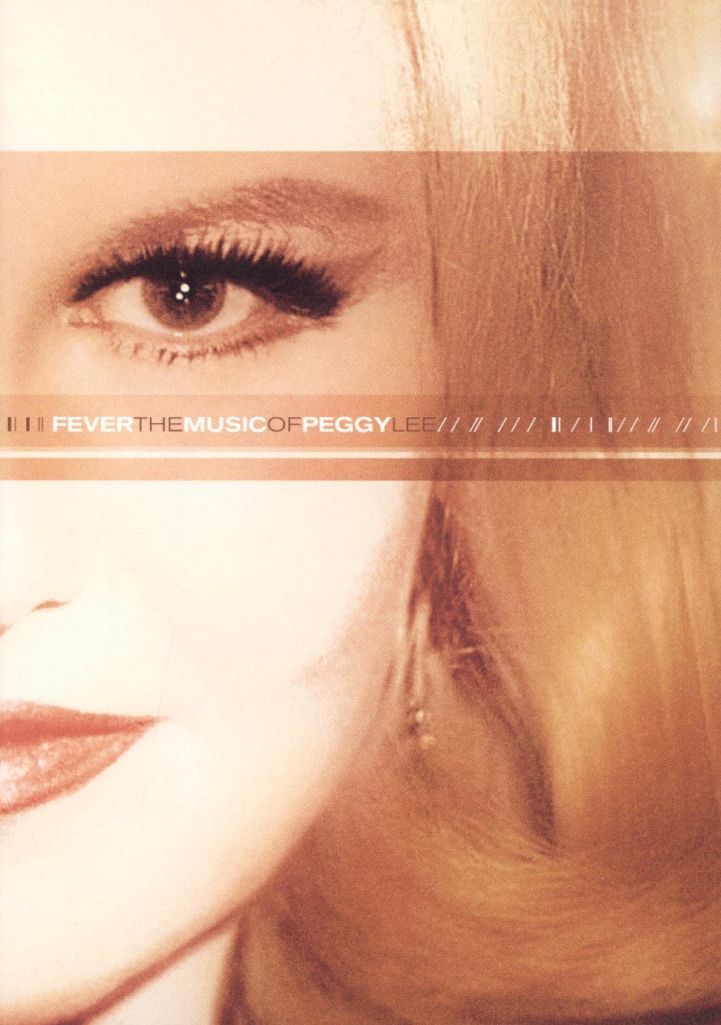 Peggy Lee: Fever - The Music of Peggy Lee