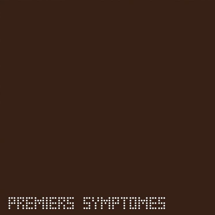 Premiers Symptômes