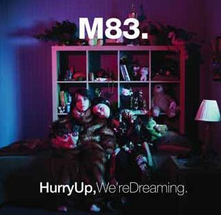 Hurry Up, We're Dreaming