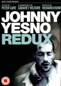 Cabaret Voltaire: Johnny Yesno Redux [CD/DVD]