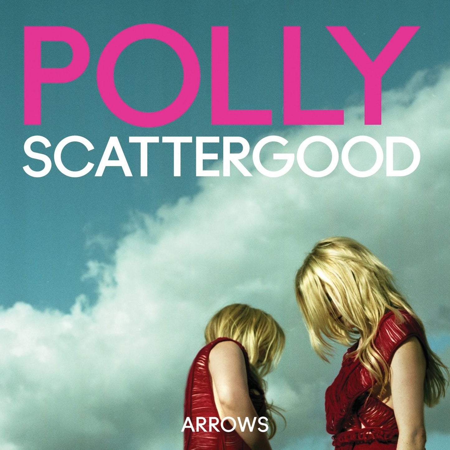 Arrows (Polly Scattergood)