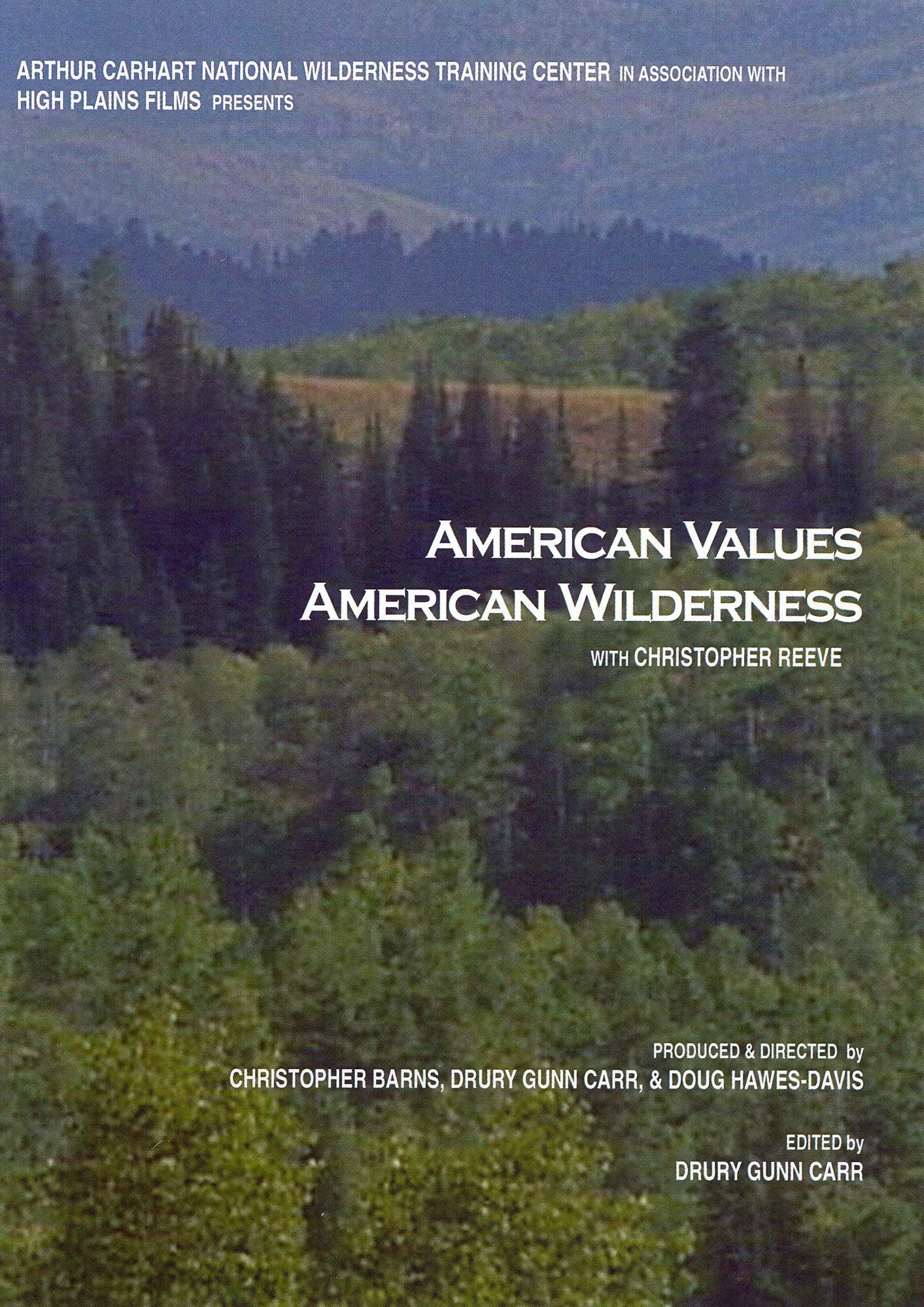 American Values, American Wilderness