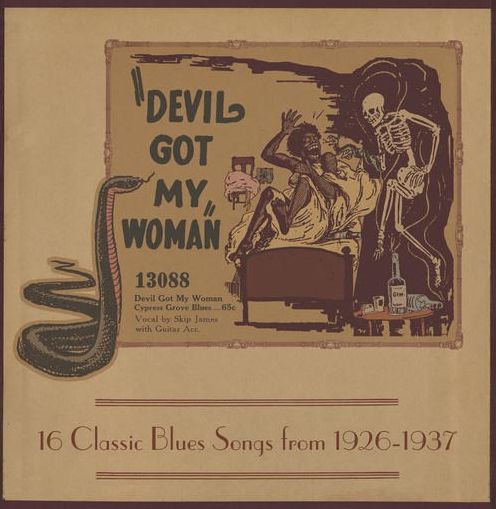 Devil Got My Woman: 16 Classic Blues Songs From 1926-1937 [Lp]