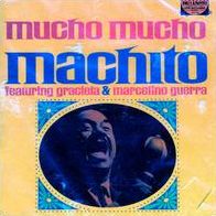 Mucho Mucho Machito