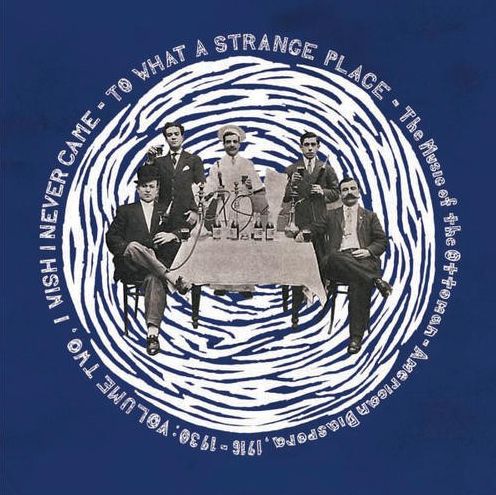 To What A Strange Place, Vol. 2: I Wish I Never Came