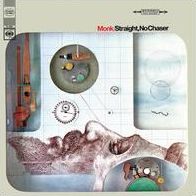 Straight No Chaser [Limited Edition]
