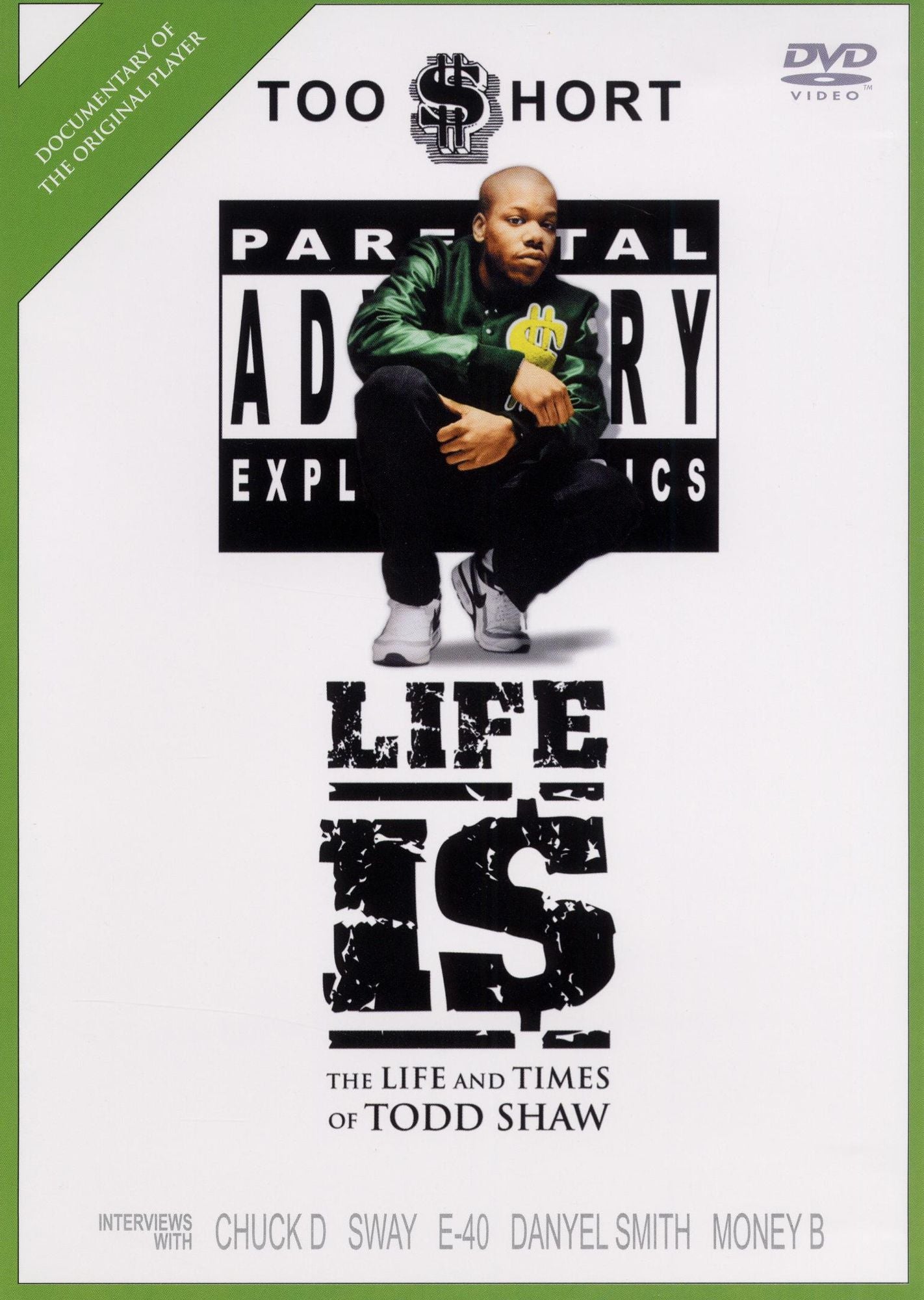Too $hort: Life is - The Life and Times of Todd Shaw