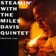 Steamin' With The Miles Davis Quintet