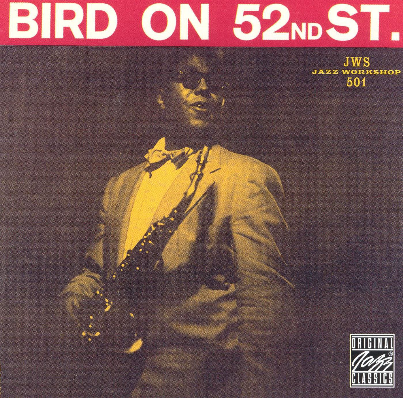 Bird on 52nd St.