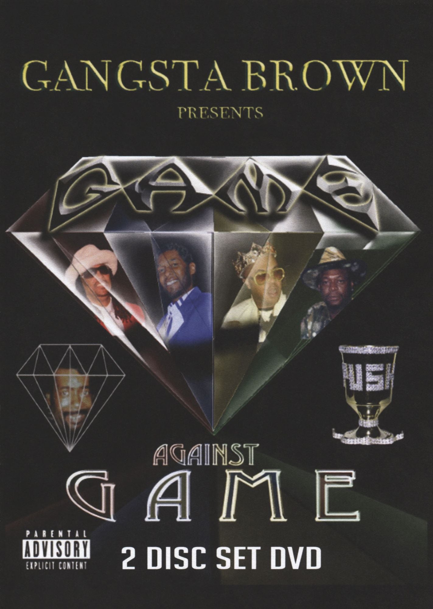 Gangsta Brown Presents: Game Against Game