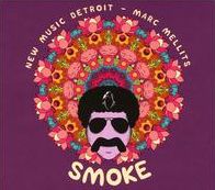 Marc Mellits: Smoke
