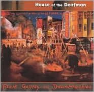 House of the Deafman