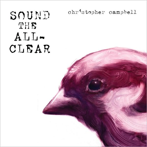 Sound Of All-clear (Christopher Campbell)