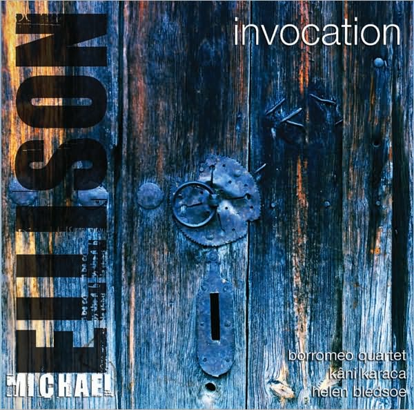 Michael Ellison: Invocation