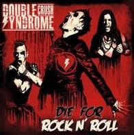 Die For Rock N' Roll
