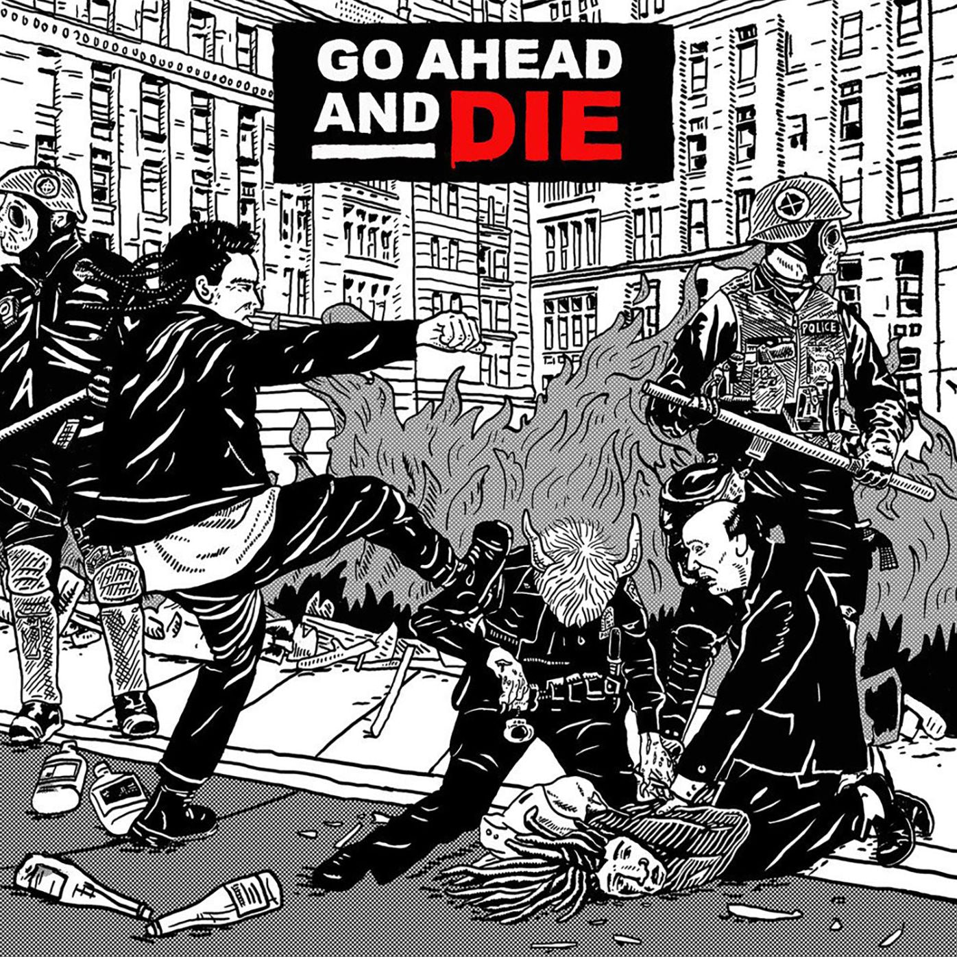 Go Ahead & Die