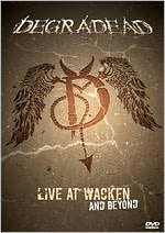 DeGradead: Live at Wacken and Beyond