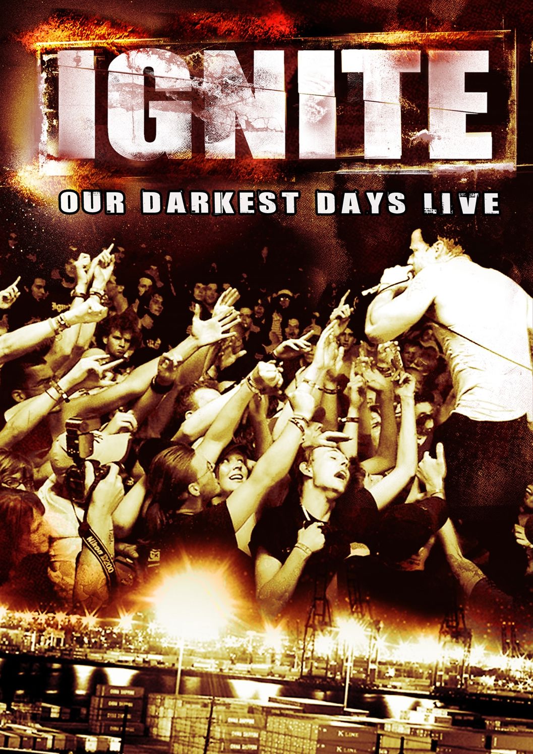 Ignite: Our Darkest Days Live