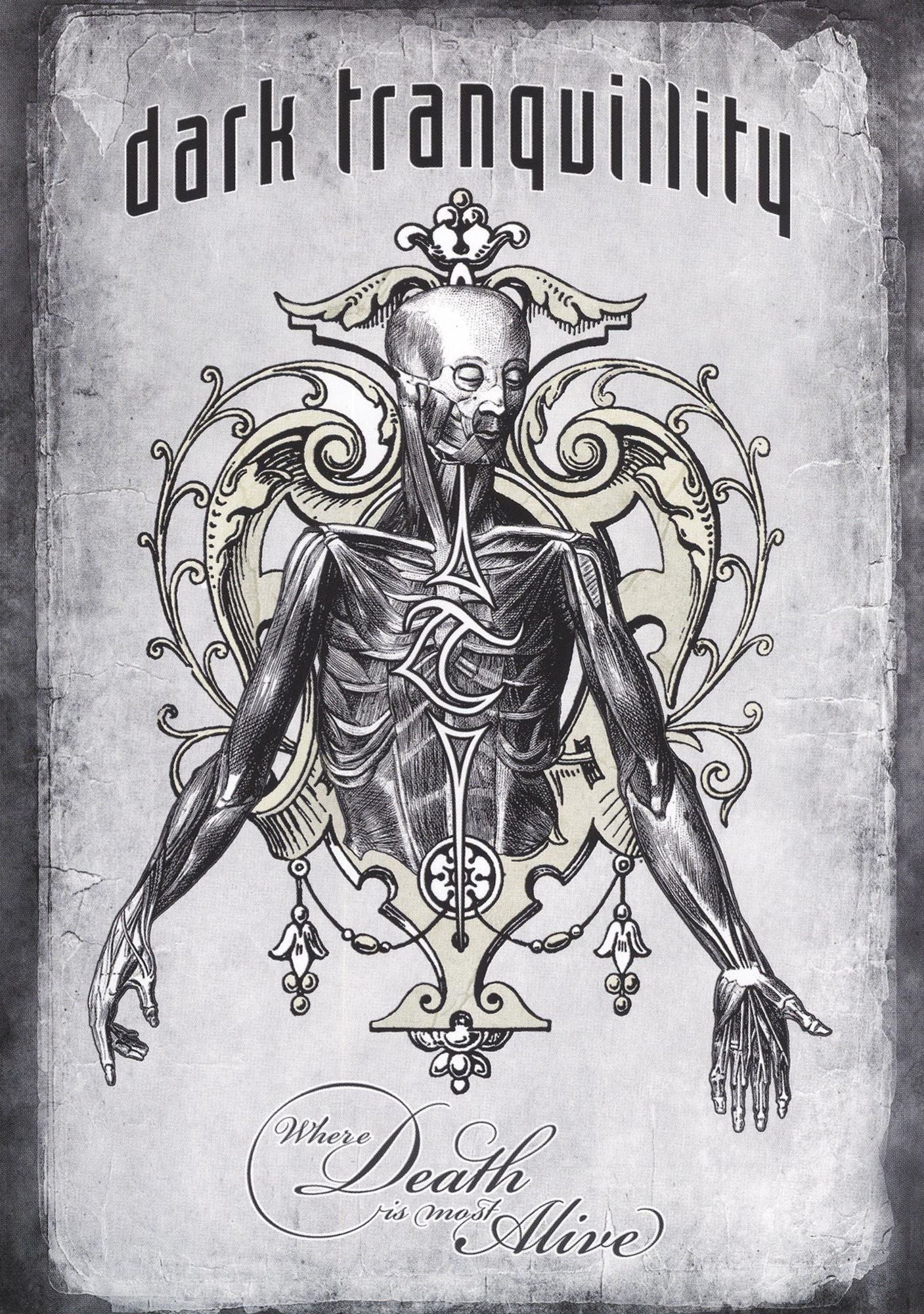 Dark Tranquillity: Where Death Is Most Alive