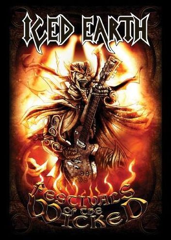 Iced Earth: Festivals of the Wicked