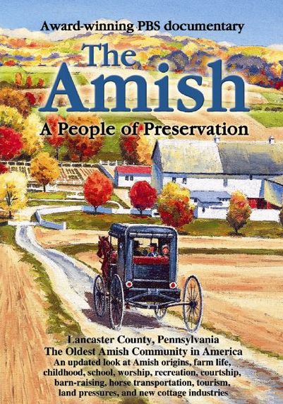 The Amish: A People of Preservation