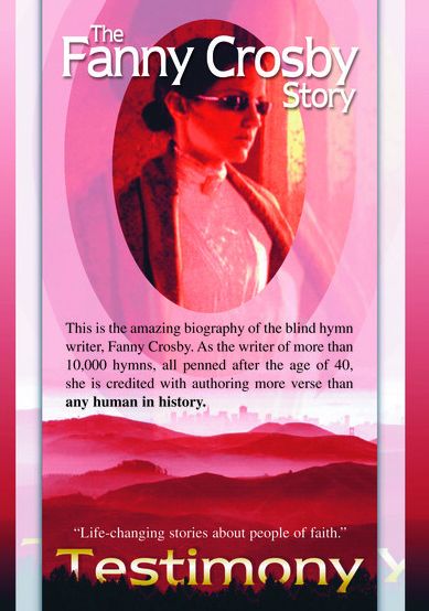 The Fanny Crosby Story
