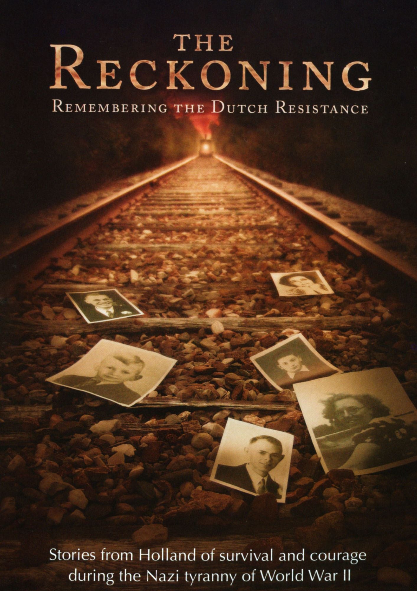 Reckoning: Remembering The Dutch Resistance