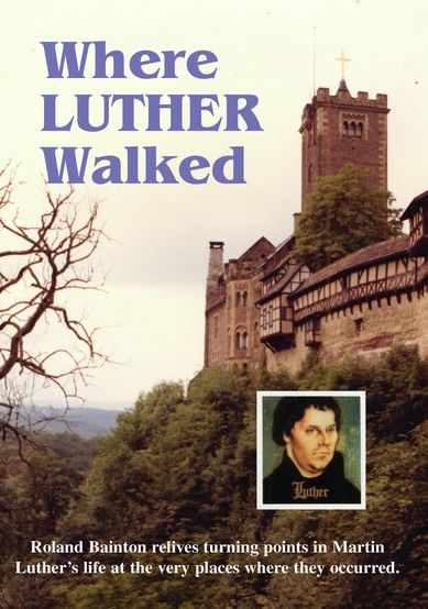 Where Luther Walked
