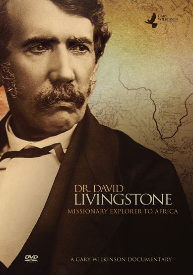 Dr. David Livingstone: Missionary Explorer To Africa