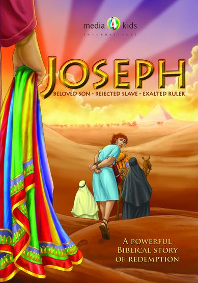 Joseph: Beloved Son Rejected Slave Exalted Ruler